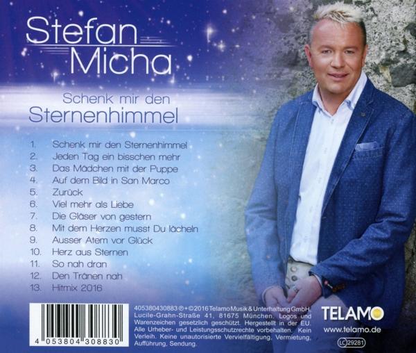 Stefan Micha: Schenk mir den Sternenhimmel